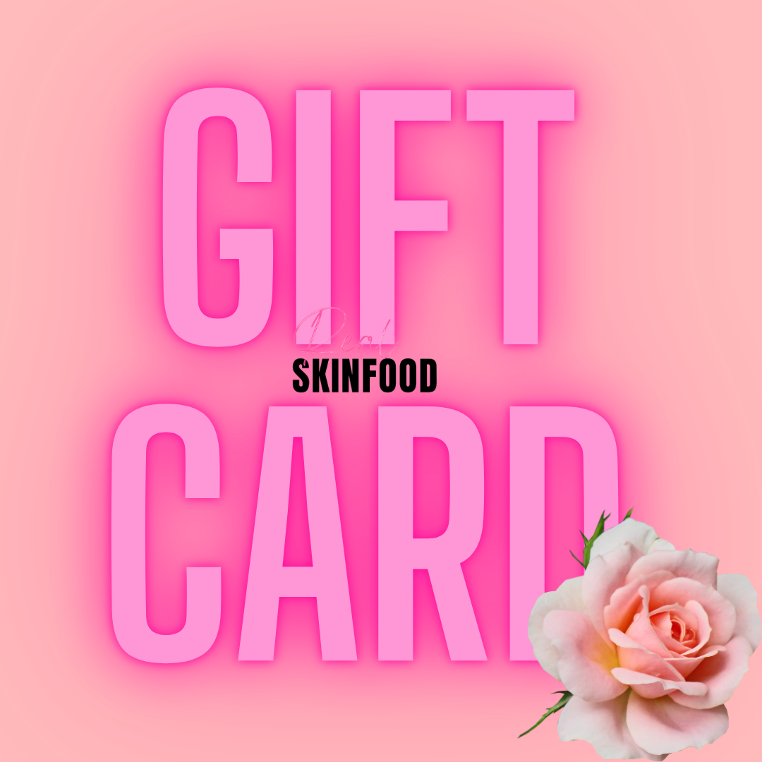 X - GIFTED - Real Skinfood Gift Cards